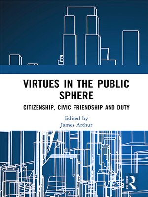cover image of Virtues in the Public Sphere